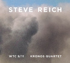 Cover for Steve Reich: WTC 9/11; Mallet Quartet; Dance Patterns Cover for Steve Reich: WTC 9/11; Mallet Quartet; Dance Patterns
